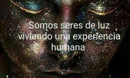 SOMOS SERES DE LUZ